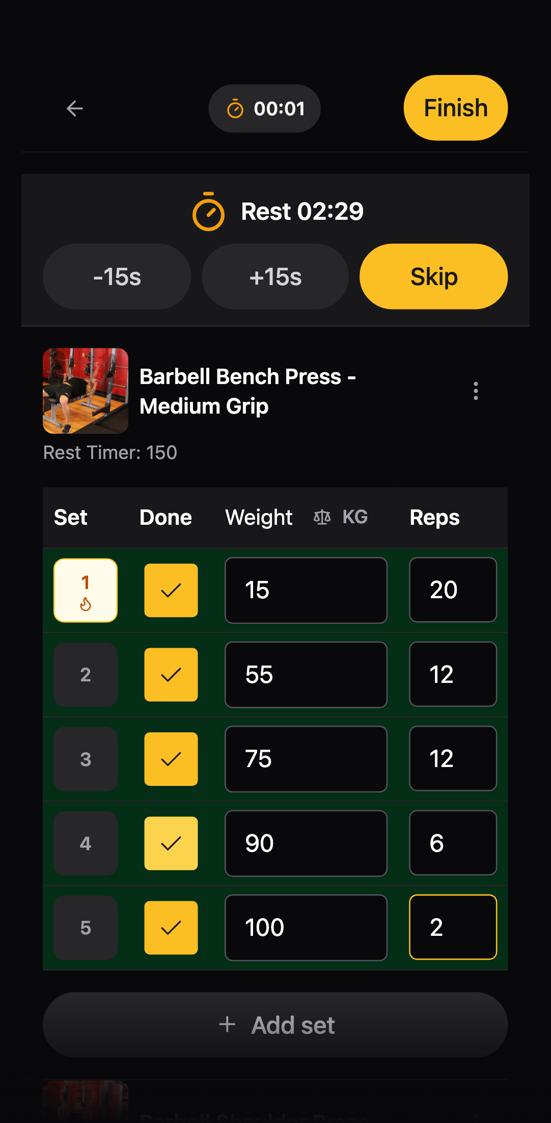 Log every set in one touch.
