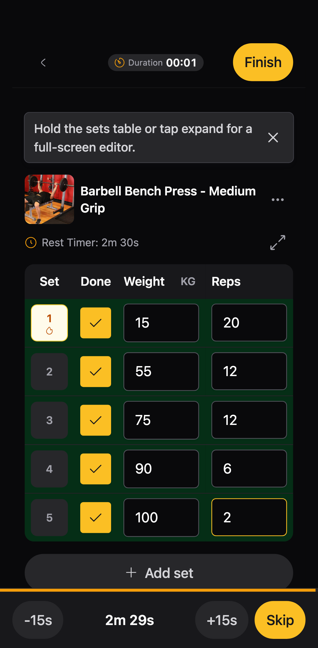 Log every set in one touch.