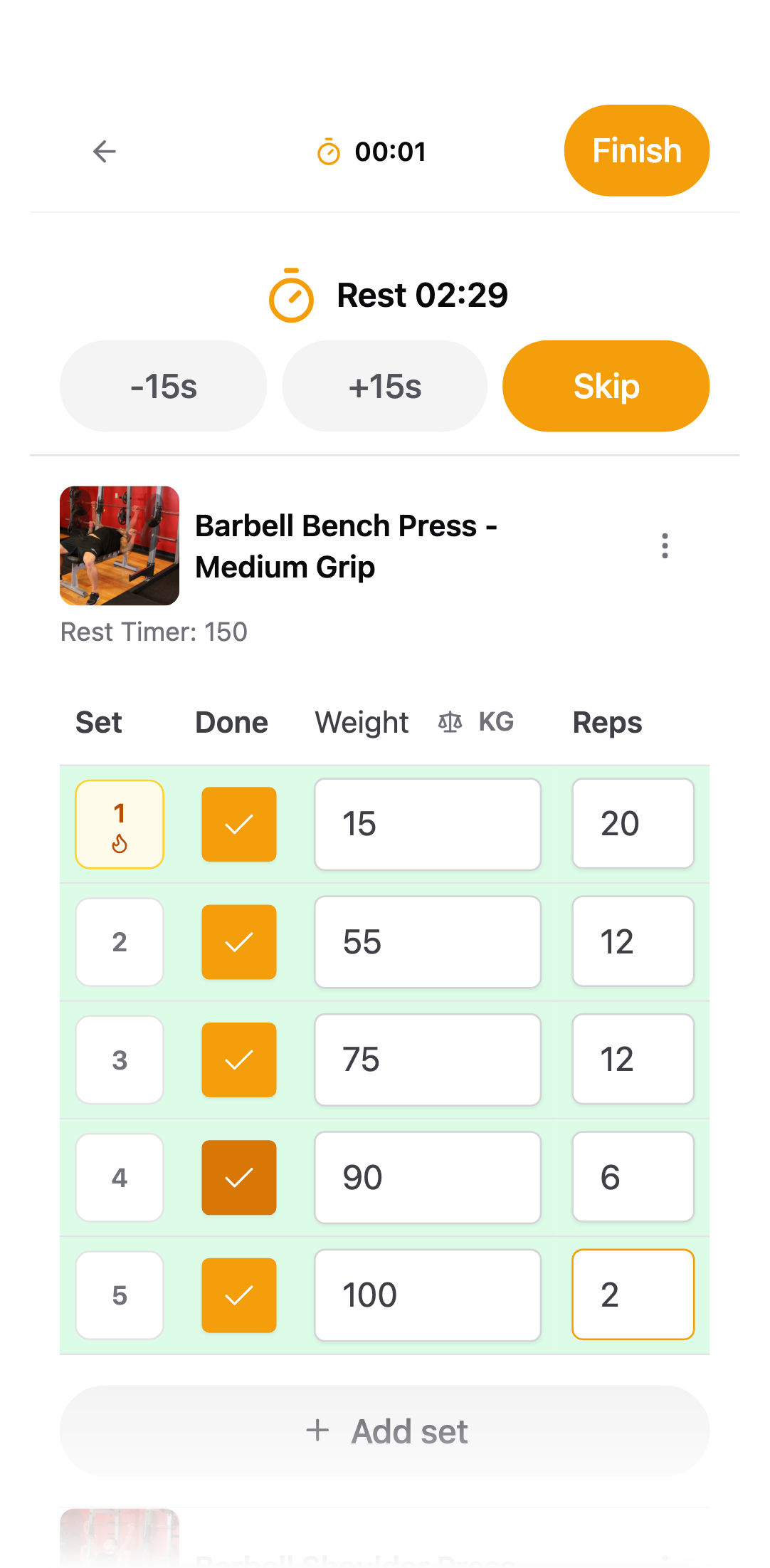Log every set in one touch.